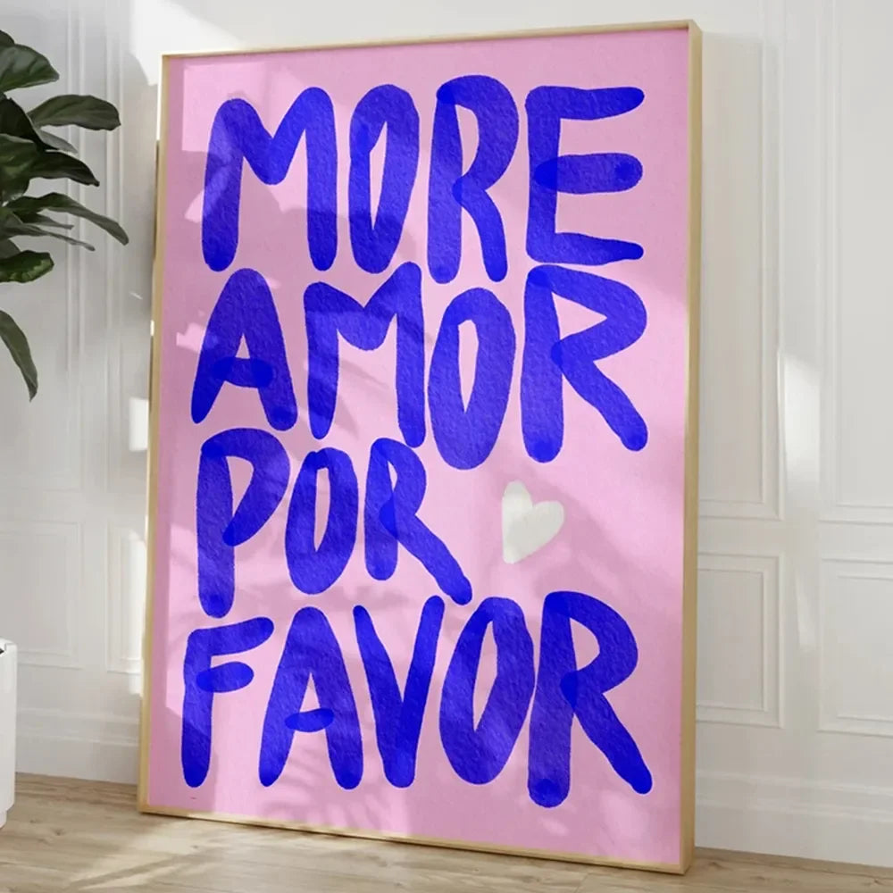 Maximalist More Amor Por Be Kind Rulers Love Quote You Looks So Good Wall Art Canvas Painting Poster For Living Room Home Decor